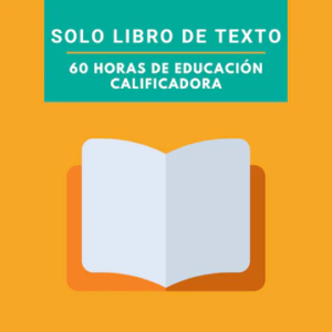 60 Horas de educación calificador de California solo libro de texto